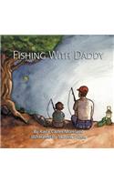Fishing with Daddy