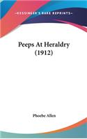 Peeps At Heraldry (1912)