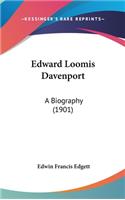 Edward Loomis Davenport: A Biography (1901)