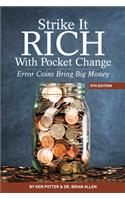 Strike It Rich with Pocket Change: Error Coins Bring Big Money