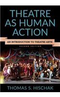 Theatre as Human Action