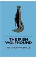 The Irish Wolfhound