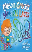 Mason Grace's Magical Laces