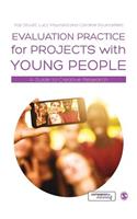 Evaluation Practice for Projects with Young People