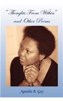 ''Thoughts from Within'' and Other Poems: (English)
