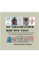 My Grandfather Had One Coat