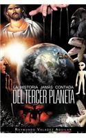 La Historia Jam S Contada del Tercer Planeta