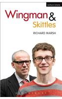 Wingman and Skittles