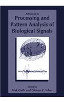 Advances in Processing and Pattern Analysis of Biological Signals