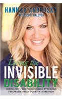 Living the Invisible Disability