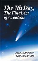 Seventh Day, The Final Act of Creation