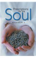 Prescriptions for the Soul