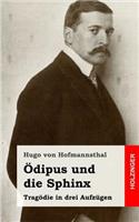 Ödipus und die Sphinx: Tragödie in drei Aufzügen