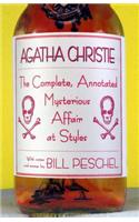 The Complete, Annotated Mysterious Affair at Styles: (English)