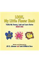 Look, My Little Flower Book