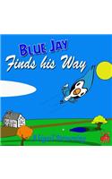 Blue Jay finds his Way