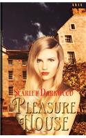 Pleasure House