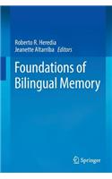 Foundations of Bilingual Memory