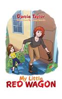 My Little Red Wagon: (English)