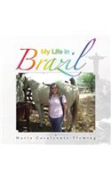 My Life in Brazil