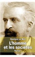 L'homme et les sociétés, leurs origines et leur développement: Première partie: L'homme. Développement physique et intellectuel