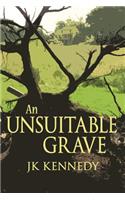 Unsuitable Grave