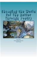 Changing the World for The Better Through Poetry