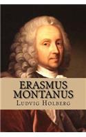 Erasmus Montanus: (Nordic Classics)