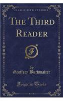 The Third Reader (Classic Reprint)