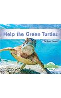Help the Green Turtles: (Little Activists: Endangered Species)