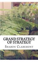 Grand Strategy of Strategy