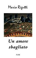 Un Amore Sbagliato