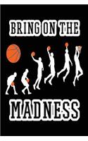 Bring On The Madness: Basketball Notebook