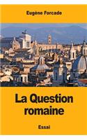 La Question romaine