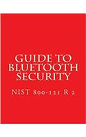 Nist Sp 800-121 Guide to Bluetooth Security: REV 2 - May 2017