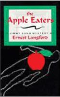 The Apple Eaters: A Jimmy Sung Mystery