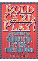 Bold Card Play