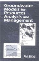 Groundwater Models for Resources Analysis and Management