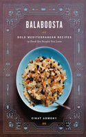 Balaboosta: Bold Mediterranean Recipes to Feed the People You Love(English)