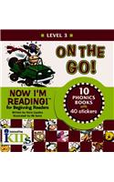 Now I'm Reading!: On the Go! - Level 3 [With Stickers]