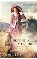 Beyond All Measure: (1 A Hickory Ridge Romance)