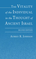 Vitality of the Individual in the Thought of Ancient Israel