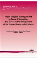From Project Management to Team Integration