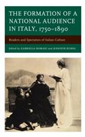 Formation of a National Audience in Italy, 1750-1890