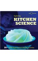 Exploring Kitchen Science