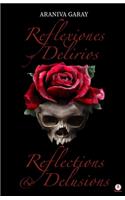 Reflexiones Y Delirios