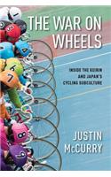 The War on Wheels: Inside the Keirin and Japan's Cycling Subculture