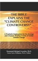 Bible Explains the Climate Change Controversy