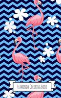 Flamingo Coloring Book: Gifts for Kids 4-8, Girls or Adult Relaxation - Stress Relief Flamingo lover Birthday Coloring Book Made in USA