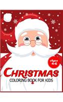 Christmas Coloring Book for Kids Ages 4-6